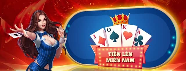 Tìm hiểu game Tiến Lên Miền Nam